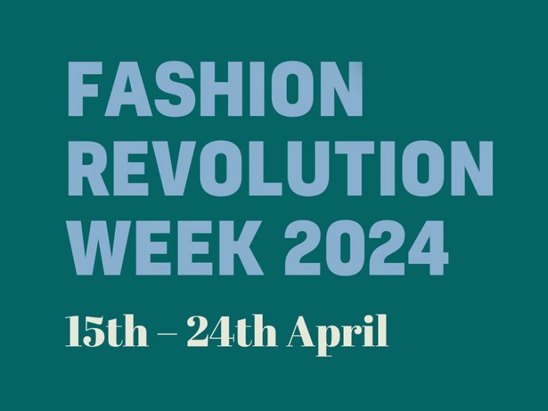 Fashion Revolution Week 2024